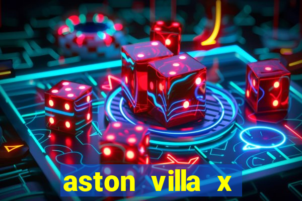 aston villa x brentford palpite